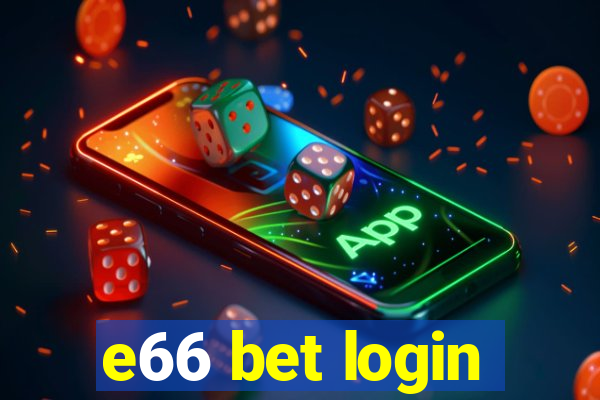 e66 bet login