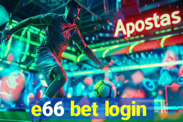 e66 bet login