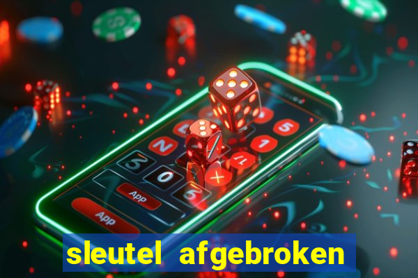 sleutel afgebroken in slot kast