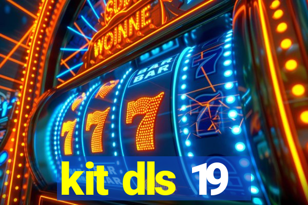 kit dls 19