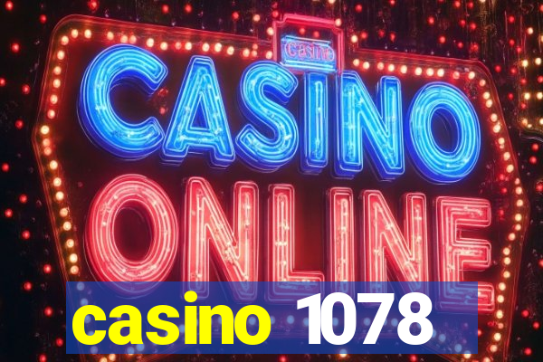 casino 1078