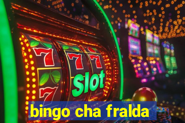 bingo cha fralda