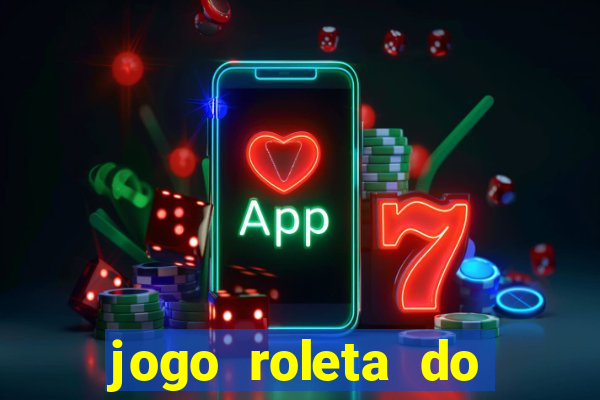 jogo roleta do silvio santos