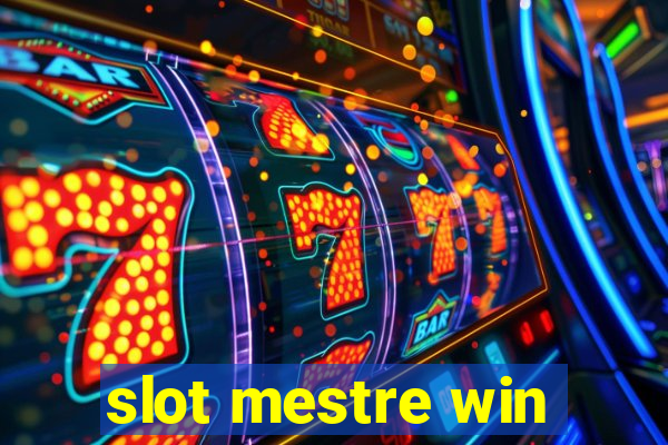 slot mestre win