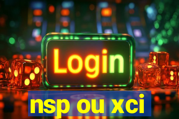 nsp ou xci