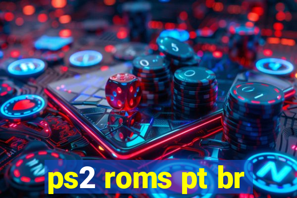 ps2 roms pt br