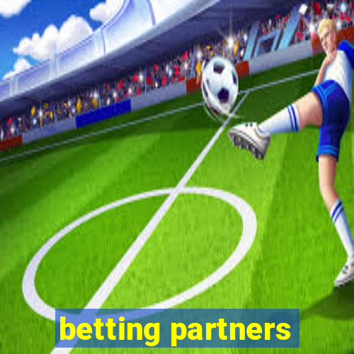 betting partners