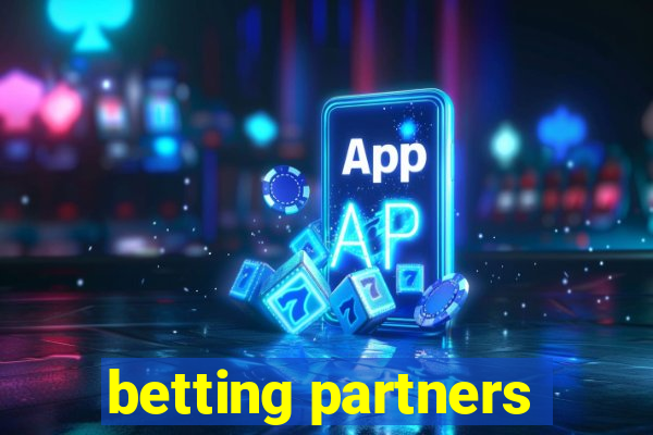 betting partners