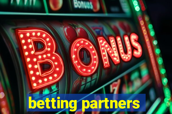 betting partners