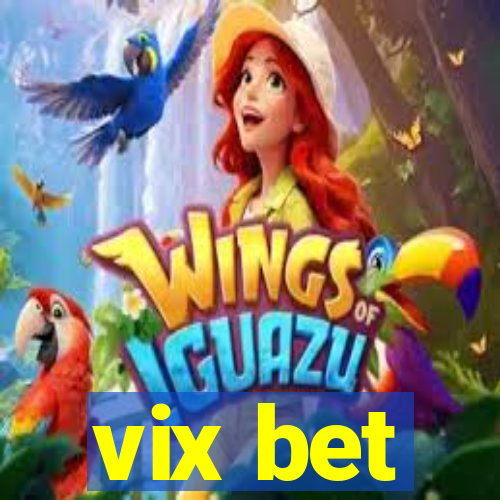 vix bet