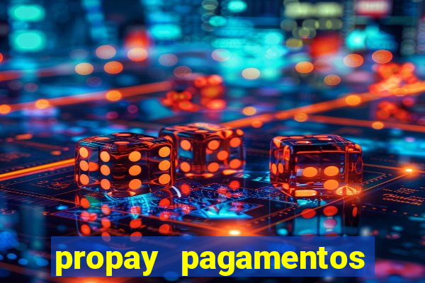 propay pagamentos ltda jogos