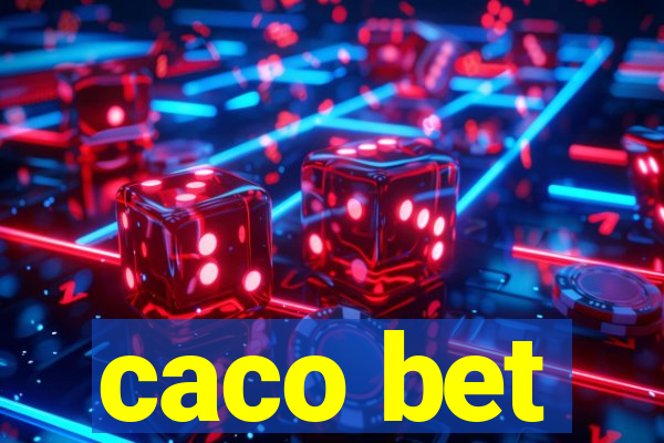 caco bet