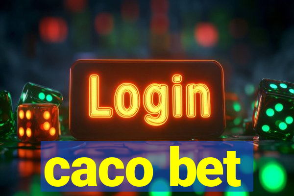 caco bet