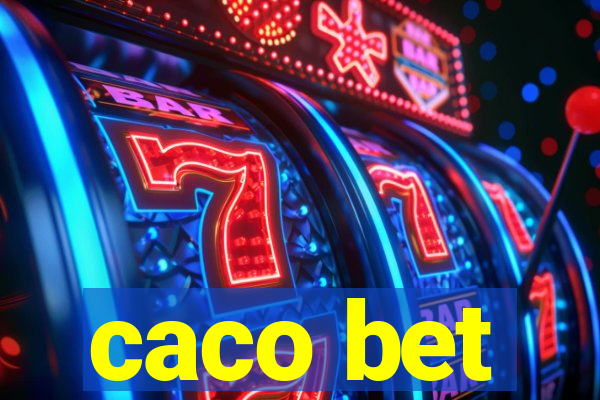 caco bet