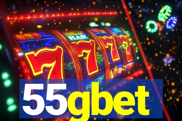 55gbet