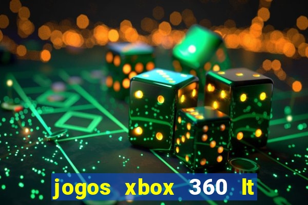 jogos xbox 360 lt 3.0 download