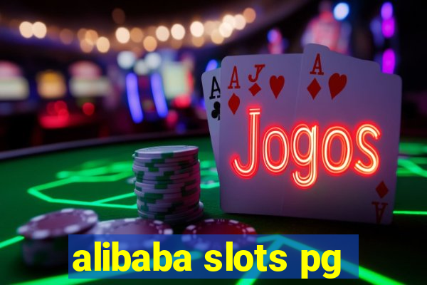 alibaba slots pg