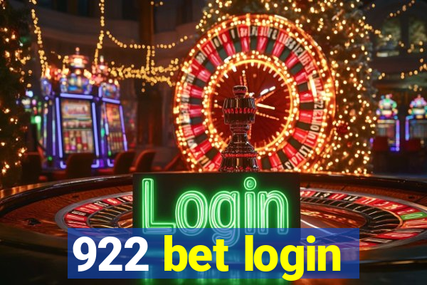 922 bet login