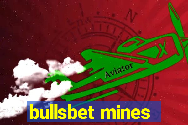 bullsbet mines