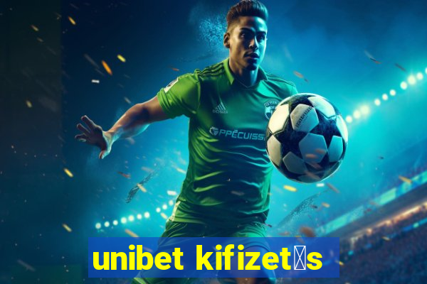 unibet kifizet茅s