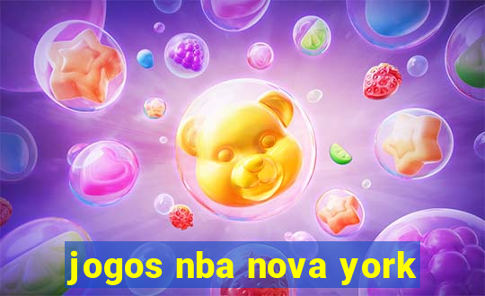 jogos nba nova york