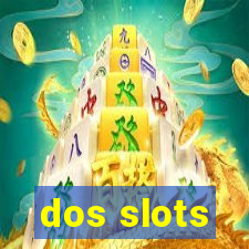 dos slots