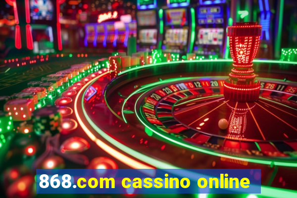 868.com cassino online