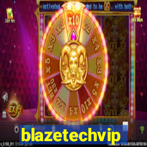 blazetechvip