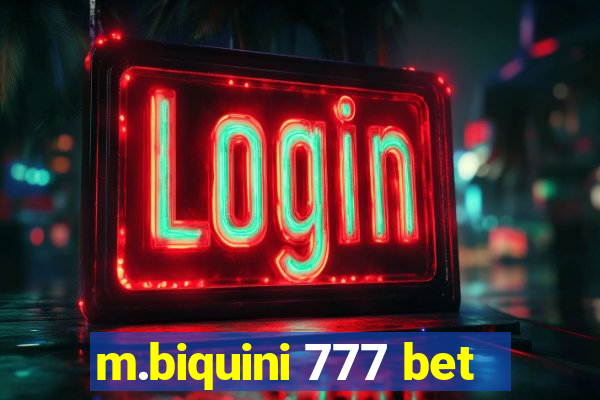 m.biquini 777 bet