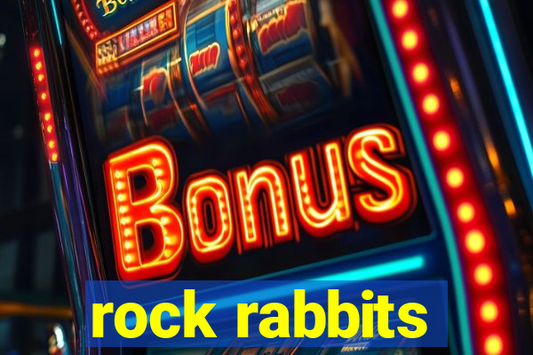 rock rabbits