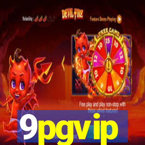 9pgvip