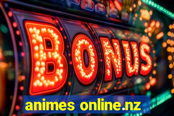 animes online.nz