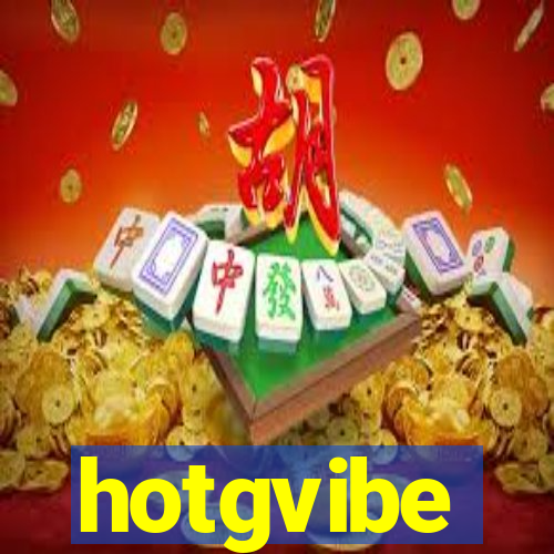 hotgvibe