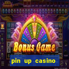 pin up casino bonus code