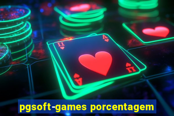 pgsoft-games porcentagem