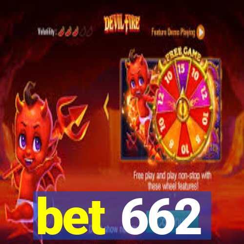 bet 662