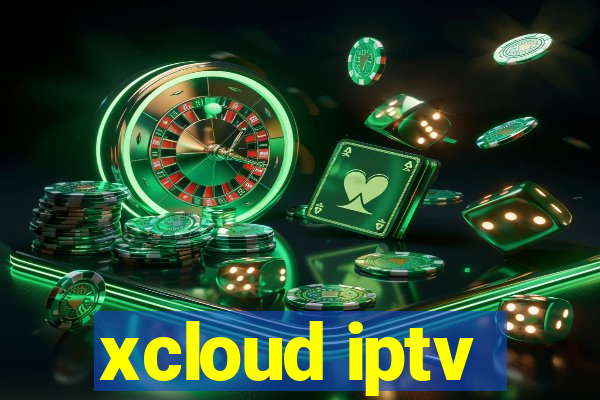 xcloud iptv