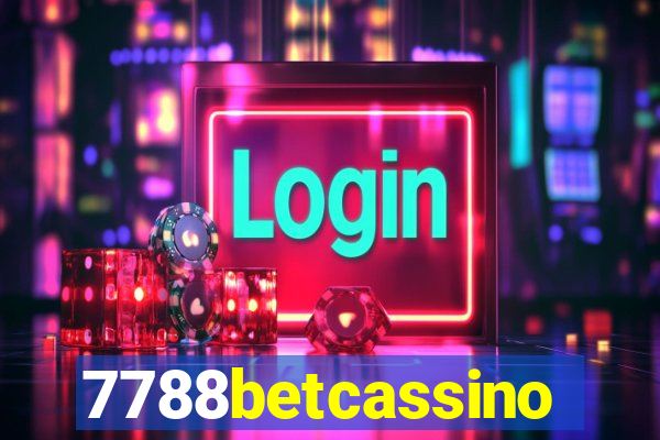 7788betcassino