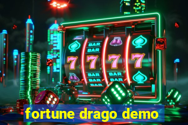 fortune drago demo