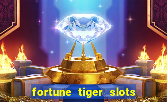 fortune tiger slots vip 3