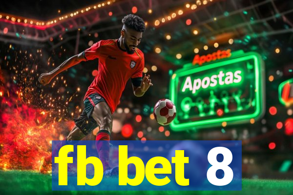 fb bet 8