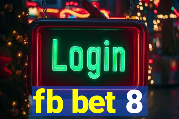 fb bet 8