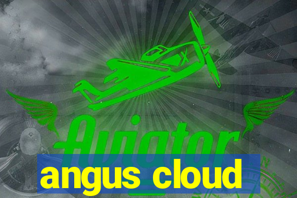 angus cloud