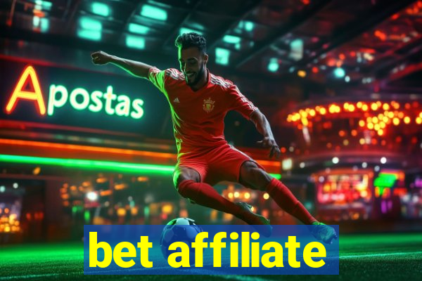 bet affiliate