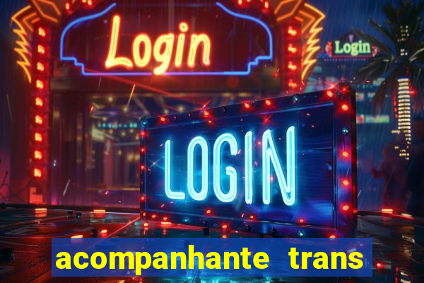 acompanhante trans de porto alegre