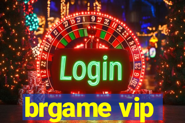 brgame vip