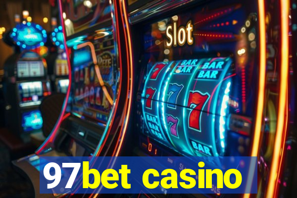 97bet casino