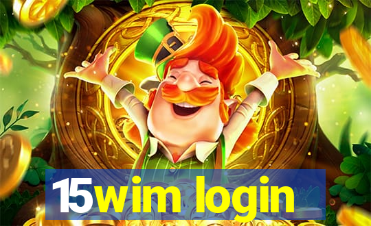 15wim login