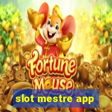 slot mestre app