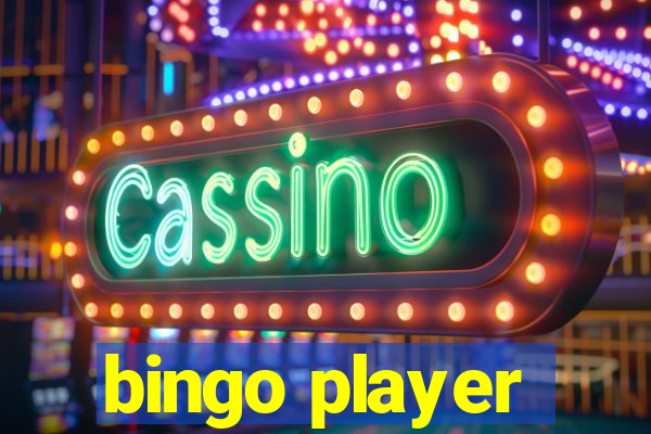 bingo player